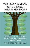 Fascination of Science and Inventions