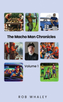 Macho Man Chronicles
