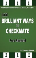 1001 Brilliant Ways to Checkmate