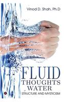 Fluid Thoughts-Water