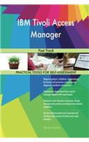 IBM Tivoli Access Manager: Fast Track
