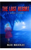 The Last Resort