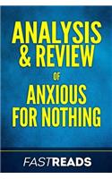 Analysis & Review of Anxious for Nothing