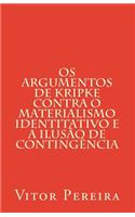 Os Argumentos de Kripke contra o materialismo identitativo