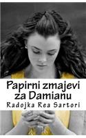 Papirni Zmajevi Za Damianu