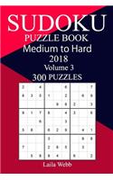 300 Medium to Hard Sudoku Puzzle Book 2018
