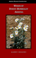 Weeds of Dewey-Humboldt, Arizona