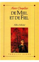 de Miel Et de Fiel