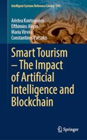 Smart Tourism–The Impact of Artificial Intelligence and Blockchain