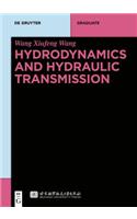 Hydrodynamics and Hydraulic Transmission