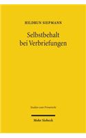 Selbstbehalt bei Verbriefungen: Institutionenökonomische Analyse, rechtliche Rezeption und effektive Umsetzung(14 Studien zum Privatrecht)