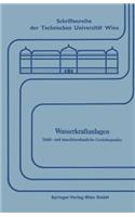 Wasserkraftanlagen