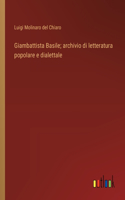 Giambattista Basile; archivio di letteratura popolare e dialettale