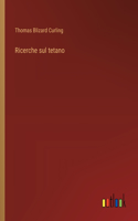 Ricerche sul tetano