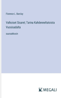 Valkoiset Sisaret; Tarina Kahdenneltatoista Vuosisadalta