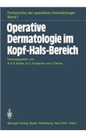 Operative Dermatologie Im Kopf-Hals-Bereich