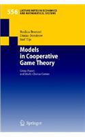 Models in Cooperative Game Theory