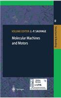 Molecular Machines and Motors