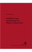 Qualifizierungsentwicklung Von Pflege-Lehrpersonen
