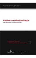 Handbuch Der Filmdramaturgie: Das Bauchgefuehl Und Seine Ursachen