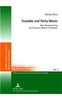 Scandals and Party Moots