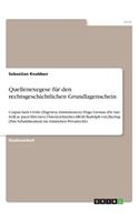 Quellenexegese für den rechtsgeschichtlichen Grundlagenschein