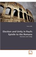 Election and Unity in Paul's Epistle to the Romans