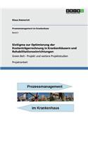 SixSigma zur Optimierung der Kostenträgerrechnung in Krankenhäusern und Rehabilitationseinrichtungen