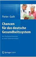 Chancen Für Das Deutsche Gesundheitssystem