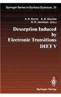 Desorption Induced by Electronic Transitions Diet V