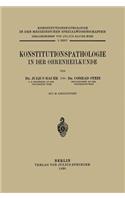 Konstitutionspathologie in Der Ohrenheilkunde