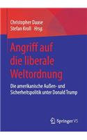 Angriff Auf Die Liberale Weltordnung