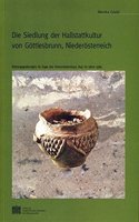 Die Siedlung Der Hallstattkultur Von Gottlesbrunn, Niederosterreich