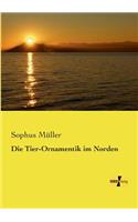 Die Tier-Ornamentik im Norden