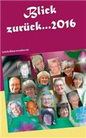 Blick zurück ... 2016