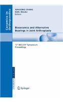 Bioceramics and Alternative Bearings in Joint Arthroplasty