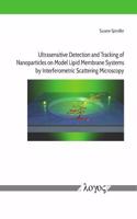 Ultrasensitive Detection and Tracking of Nanoparticles on Model Lipid  Membrane Systems by Interferometric Scattering Microscopy