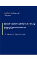 Schizotypische Persönlichkeitsstörung
