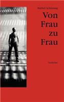 Von Frau zu Frau