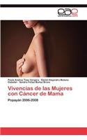 Vivencias de las Mujeres con Cáncer de Mama