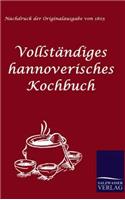 Vollständiges hannoverisches Kochbuch