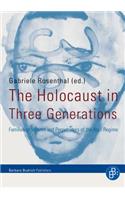 Holocaust in Three Generations