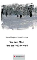 Von Dem Pferd Und Der Frau Im Wald