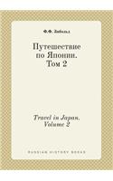 Travel in Japan. Volume 2