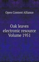 Oak leaves electronic resource Volume 1951