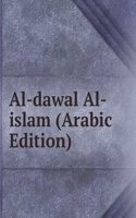 Al-dawal Al-islam (Arabic Edition)
