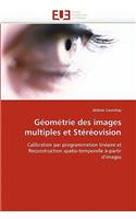 Géométrie des images multiples et stéréovision