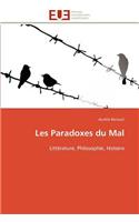 Les paradoxes du mal