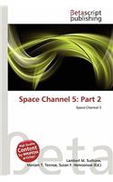 Space Channel 5: Part 2