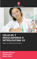 Células T Reguladoras E Interleucina-10